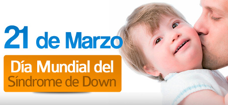 Campaña del día mundial del Síndrome de Down
