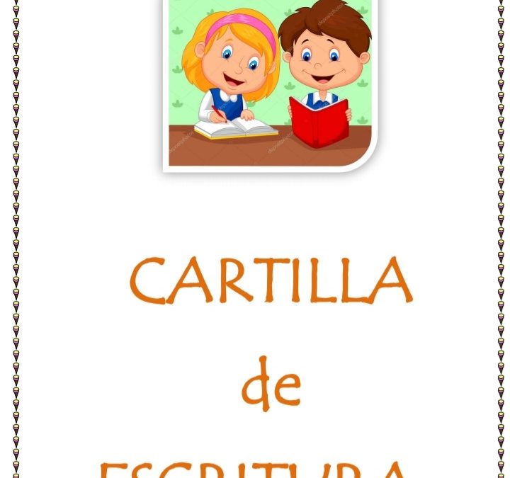 CARTILLAS DE LECTURA Y ESCRITURA